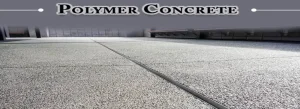 Polymer-Concrete