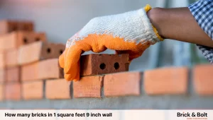 How many bricks in 1 square feet 9 inch wall